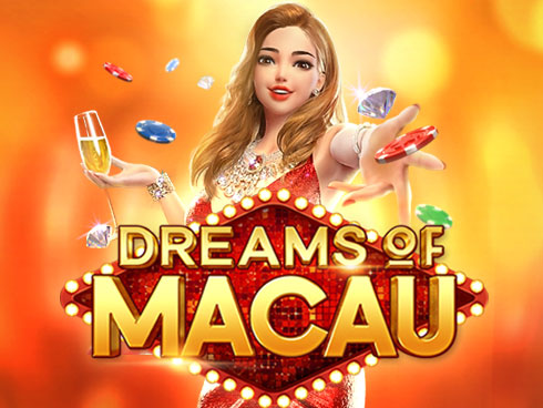 ড্রিমস অফ মাকাও - ek33 Slot Game